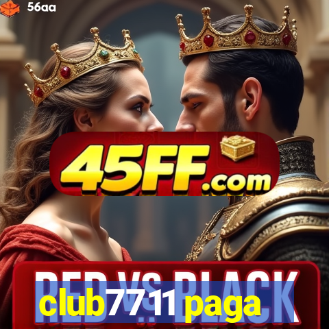 club7711 paga